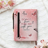 Do Not Fear For I Am With You Isaiah 41 10 Bible Study Journal