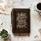 The Lord Is My Strength And Shield Psalm 28 7 Bible Study Journal